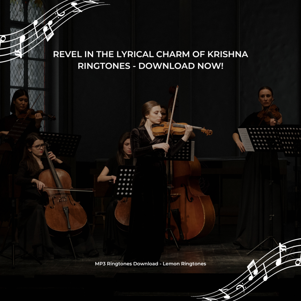 Revel in the Lyrical Charm of Krishna Ringtones - Download Now! - MP3 Ringtones Download - Lemon Ringtones